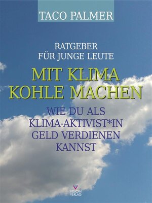 cover image of Mit Klima Kohle machen